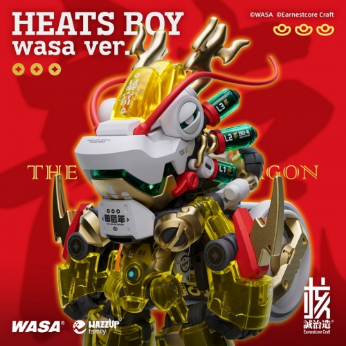 【Pre-order】Earnestcore Carft WASA X HEATS BOY Heats Boy the Year of Dragon Limited ver.